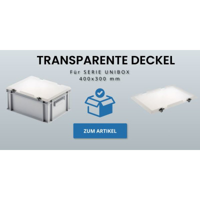 NEU für unsere UNIBOX-Serie: Transparente Deckel jetzt verfügbar! - 